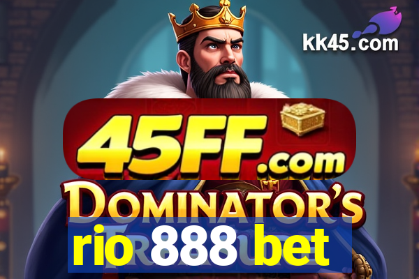rio 888 bet